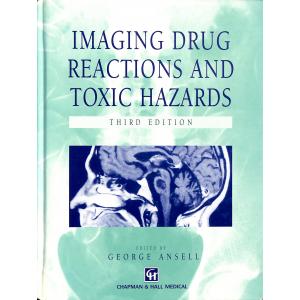 Imaging Drug Reactions and Toxic Hazards