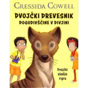 Dvojčki Drevesnik - Dogodivščine v divjini - Dvojčki sledijo tigru